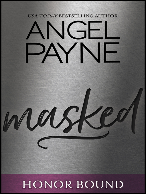 Title details for Masked by Angel Payne - Available